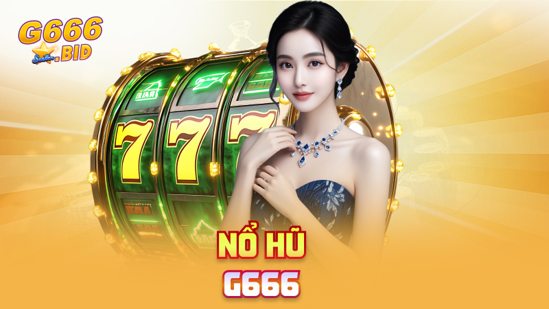 Nổ hũ G666
